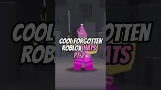 (PART.2) Cool Forgotten Roblox Hats🤩 #roblox #shorts