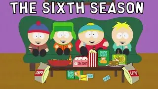 South Park's Sixth Season - Televised Chaos