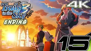 [The Trails Series Part 15] Trails in the SKY The 3rd Story Walkthrough Part 4 - Ch 7 & Final Ending