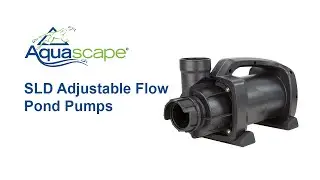 Aquascape SLD Adjustable Flow Pond Pump