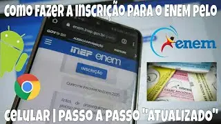 Como fazer a inscrição para o ENEM 2020 pelo Celular | passo a passo 
