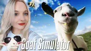 СИМУЛИРУЕМ КОЗЛА ◮ ◭ Goat Simulator 3
