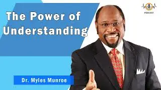 The Power of Understanding  💎 Munroe Global Animated Teachings