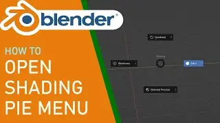 Blender how to open shading pie menu