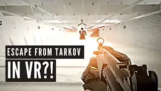 New VR Game! Escape From Tarkov in VR?! - Ghosts of Tabor