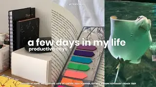 vlog 🦭 a few days in my life: chilling at home, no studying, coffee, planning, editing + beach trip!