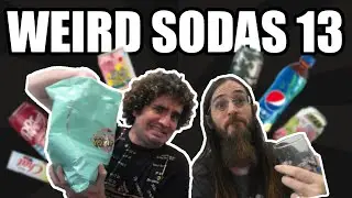 THE FORGOTTEN ONES | Weird Sodas 13