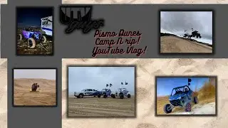 UTVguys first ever Camp N rip! Oceano Dunes