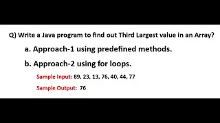 Write a Java program to find out Third Largest value in an Array 