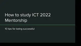 How to study the ICT 2022 Mentorship (10 tips for success)