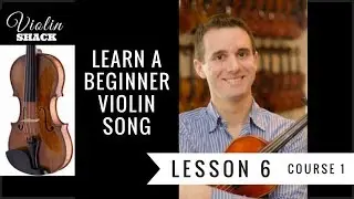 LEARN THE VIOLIN | Course 1.6 - Mary had a Little Lamb Violin