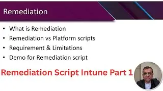Remediation Script Intune - Basics - Part 1