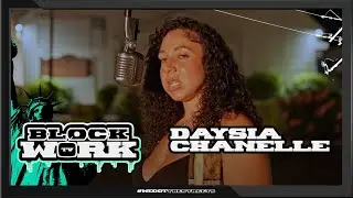 Daysia Chanelle - Imagine (Blockworktv Performance)