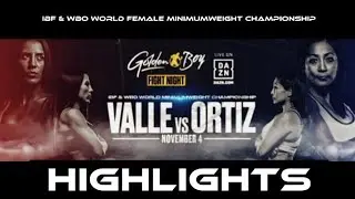 YOKASTA VALLE VS ANABEL ORTIZ HIGHLIGHTS