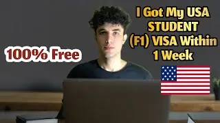 How I Got My USA Student VISA (F1) Within 1 Week | Complete Guide