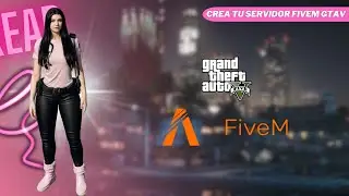 COMO CREAR UN SERVIDOR GTAV FIVEM ROLEPLAY - HOW TO CREATE A SERVER GTAV FIVEM 2025 QBCORE Y ESX