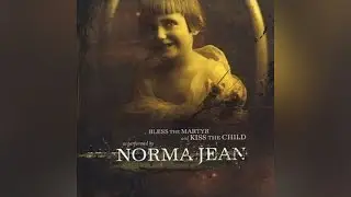 Norma Jean - The Human Face, Divine
