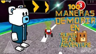 100 maneras de morir en súper bear adventure parte 3 #juegaconManuel