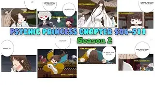 Psychic Princess  Tong Ling Fei Season 2 Chapter 506 to Chapter 511 | Manga 