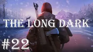 ШТАНЫ ИЗ ОЛЕНЬЕЙ КОЖИ! - The Long Dark #22
