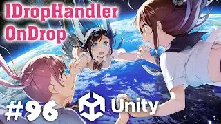 Cách dùng IDropHandler - Làm Game Unity - E96