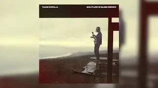 Tame Impala - Solitude Is Bliss Demo (Remastered)