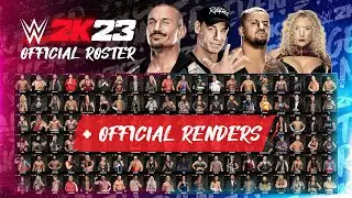 WWE 2K23 Official Roster Reveal - Official Renders - All Superstars