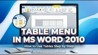 Table Menu in MS Word 2010 || How to work Table menu in MS Word || MS Word || MS Office 2010