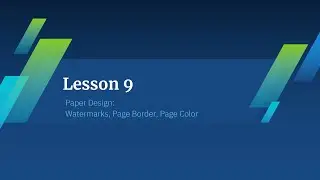 Microsoft Word Course - Lesson 9 - Watermark - Page Border - Page Background