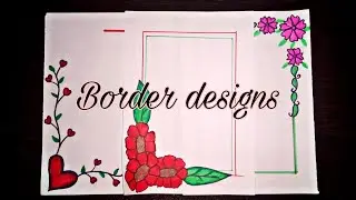 How To Draw Simple Border Designs 2021/project designs/easy border designs