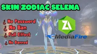 Skin Script Selena Zodiac Mobile Legends No Password |Full Effect|