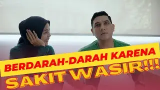 TANTRI ARDA - Serem Banget! Ini Yang erjadi Kalo Kita Ga Periksa Sakit Wasir!!
