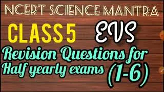 EVS, class 5th, revision questions for half yearly exams, multiple choice questions, chapter 1-6