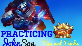 Mobile Legends | Johnson Training | And Doing a Ranked game With Johnson|