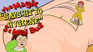 The Magic School Bus Says 