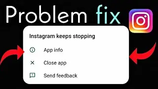 how to solve instagram keeps stopping problem | instagram keeps stopping 2022
