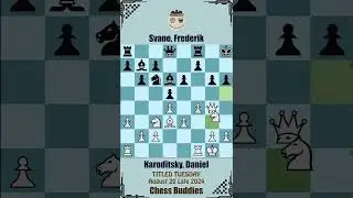 TITLED TUESDAY || Naroditsky, Daniel vs Svane, Frederik || August 20 Late 2024, Chess.com 2024