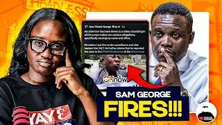 Why Sam George is Trending Today ||  Here's What Happened