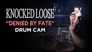 Knocked Loose | Denied By Fate | Drum Cam (LIVE)