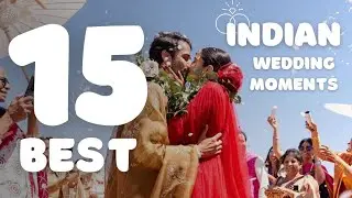 Indian Wedding Beautiful Moments: Best 15 Beautiful Indian Weddings💍In The Internet 😍