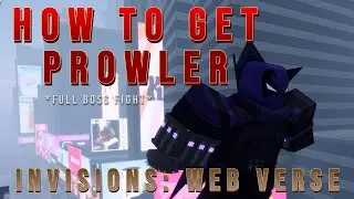 InVision's: Web-Verse || How to get PROWLER || How to unlock PROWLER badge