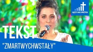 Zmartwychwstały - Patrycja Ciska [TEKST]