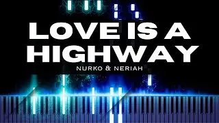 Nurko, Neriah  - Love Is A Highway (Piano)