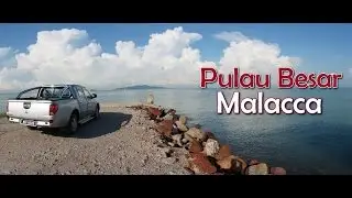 Pulau Besar - Melaka
