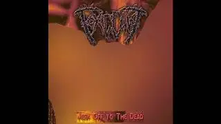Toxic Cunt - Jerk Off To The Dead (full album)
