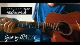 Saragaye Cover Song (BY LRM Studio's)