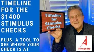Timeline for $1400 Stimulus Payments