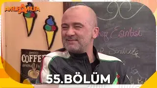 Avrupa Avrupa 55. Bölüm 
