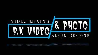 pk video mixing pk video intro for photographer