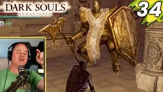 The Knights Keep Getting BIGGER!  | Lets Play Dark Souls [Part 34]